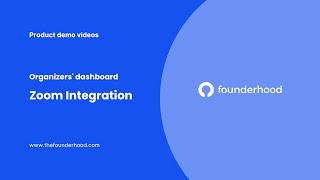 Zoom Integration  Founderhood organizers dashboard [upl. by Redman311]