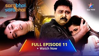 FULL EPISODE 11  Sarabhai Vs Sarabhai  Ek ghar mein Maya aur Monisha starbharat funny [upl. by Nabroc]