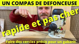 COMMENT FABRIQUER UN COMPAS DE DEFONCEUSE 🔥🔥🔥   DE 5 € POUR FAIRE UN CERCLE PARFAIT EN 3 MIN [upl. by Rolfe]