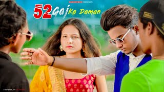 52 Gaj Ka Daman  SR  Renuka Panwar  Cute Love Story  Latest Haryanvi Song 2020  SR Brothers [upl. by Gal511]