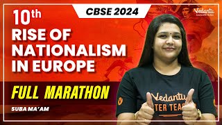 Rise of Nationalism in Europe  Class 10  CBSE 2024  Suba Ma’am [upl. by Giarla]