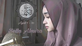 Surah Al Kahfi 110 by Bella Almira  bellmirs  masih belajar hehe [upl. by Elad]