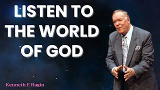 Kenneth E Hagin 2024 Messages  Listen To The World Of God [upl. by Joselyn596]