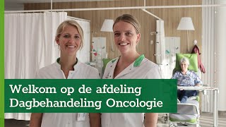 Welkom op de Dagbehandeling Oncologie [upl. by Cathee783]