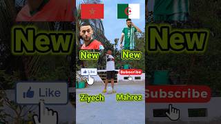 Morocco 🇲🇦 vs Algeria 🇩🇿 New vs Old 🏆🐐team comparison 🎉 [upl. by Yendahc]