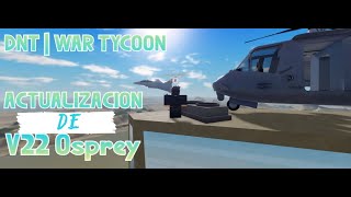 🚁¡Nuevos Contenidos en War Tycoon Actualización Osprey  Roblox [upl. by Hauger]