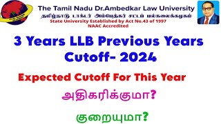 🔴🔴tndalu 3 Years LLB Previous Year Cutoff Analyzeamp this years expected cutoffGD LAW STUDIES [upl. by Pelletier]