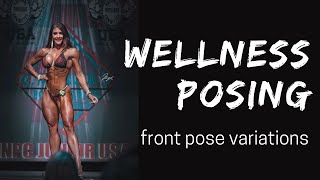 WELLNESS POSING TIPS  front pose variations [upl. by Aiuqcaj]