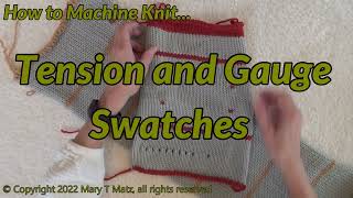 How to Machine Knit Tension and Gauge Swatches [upl. by Hsiekal]