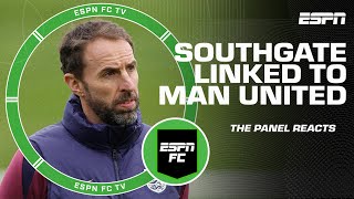 Gareth Southgate linked to Manchester United job 👀 An upgrade over Ten Hag  ESPN FC [upl. by Sioux]