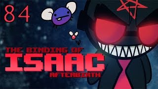 The Binding of Isaac AFTERBIRTH  Lets Play  Episode 84 Grinding [upl. by Ocko]