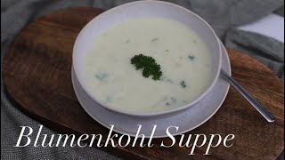 Blumenkohlsuppe [upl. by Trevah790]