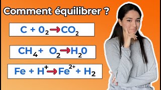 Comment ÉQUILIBRER  AJUSTER une ÉQUATION CHIMIQUE facilement [upl. by Nivri100]