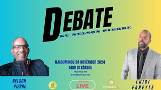 Debate Ku Nelson Pierre [upl. by Ezekiel861]