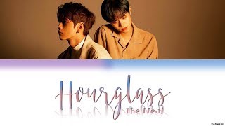 WANNA ONE 워너원  모래시계 HOURGLASS COLOR CODED LYRICS 더힐 THE HEAL HANROMENG [upl. by Rakel901]