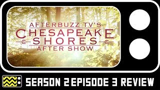 Chesapeake Shores Season 2 Episode 3 Review amp AfterShow  AfterBuzz TV [upl. by Zsa Zsa]