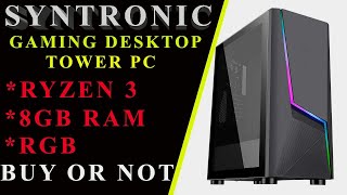 SYNTRONIC Budget Gaming Desktop Tower PC Ryzen 3 3200g  SYNTRONIC gaming pc  Best gaming Pc  PC [upl. by Moshe803]