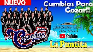 La Puntita Banda Costeños Cumbias Para Bailar [upl. by Namhar]