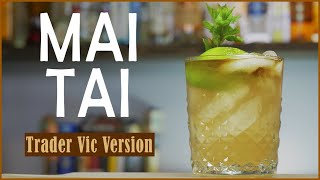 Mai Tai Cocktail Recipe  Trader Vic Version [upl. by Shaia]