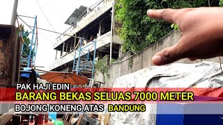 DIBALIK GEDUNG 4 LANTAI BERISI BARANG BEKAS‼️Kesuksesan Pak Haji Edin Merintis dari Bawah [upl. by Hirsch141]