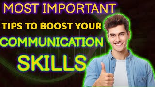 Most Important Tips to Improve Communication Skills [upl. by Atinnod]