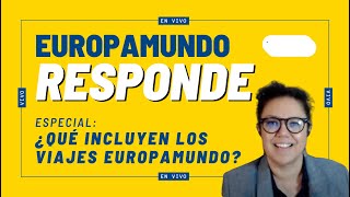 EUROPAMUNDO RESPONDE  Especial ¿Qué incluyen los viajes Europamundo [upl. by Steinway]