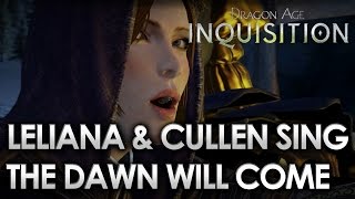 Dragon Age Inquisition  The Dawn Will Come with Lyrics [upl. by Anatollo]