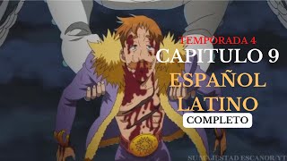 Nanatsu No Taizai Temporada 4 Capitulo 9 Español latino [upl. by Ydeh205]