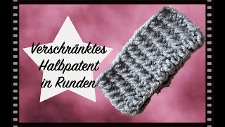 VERSCHRÄNKTES HALBPATENT in Runden [upl. by Nadabb]