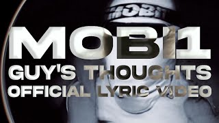 MOBI1  Guys Thoughts Official Lyric Video [upl. by Mansfield560]