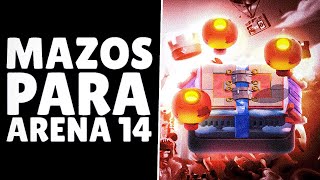 3 MEJORES MAZOS PARA ARENA 14 [upl. by Hanleigh]