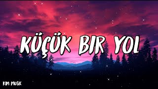 Hadise  Küçük Bir Yol  Şarkı sözü  Lyrics [upl. by Concettina225]