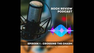 Crossing the Chasm Book Review Summary and Podcast crossingthechasm bookreview bookpodcast [upl. by Chavez]