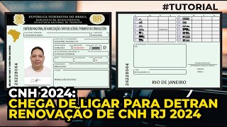 CNH 2024 RENOVAÇÃO DA HABILITAÇÃO RIO DE JANEIRO SEM AGENDAMENTO TUDO ONLINE PERDEU O DUDA [upl. by Ehcropal]