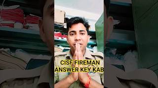 CISF FIREMAN ANSWER KEY 🔥 motivation cisf cisffireman answerkey upp [upl. by Rehtnug]