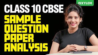 Class 10 CBSE Sample Question Paper Analyse  Xylem Class 10 CBSE [upl. by Akamahs902]