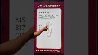 Examen Simulador IPN 2024 Reactivo 3  Caras de un Prisma Pentagonal [upl. by Tharp421]