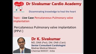 1010 Live Case Percutaneous Pulmonary valve implantation [upl. by Keheley]