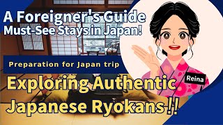 Exploring Authentic Japanese Ryokans Ja Ja Ja Japan [upl. by Lindahl994]