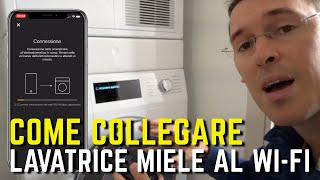 TUTORIAL COME COLLEGARE la LAVATRICE o ASCIUGATRICE MIELE alla rete WiFi [upl. by Tirrag]