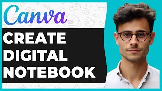 How to Create Digital Notebooks for Goodnotes from Canva Full Guide [upl. by Litnahc326]