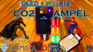 CO2 Ampel selber bauen MHZ19B Tasmota Teil 3 OLED Display  WS2812 [upl. by Ojok]