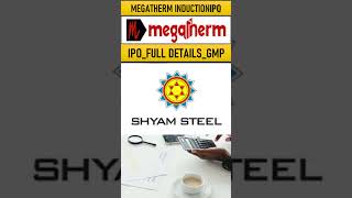 Megatherm ipo review 🔥 I Megatherm Induction ipo allotment I IPO gmp today I GMP I newipo megtaipo [upl. by Libbna595]