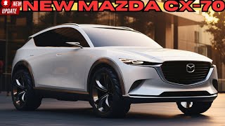 NEW MODEL 2025 Mazda CX70 Hybrid Unveiled  FULL REVIEW [upl. by Carnahan13]