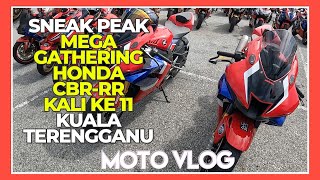 SEKITAR MEGA GATHERING CBRRR KE11 2024 MALAYSIA I INDONESIA [upl. by Modestia]