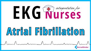 Atrial fibrillation ECG Interpretation for Nurses [upl. by Aseela680]