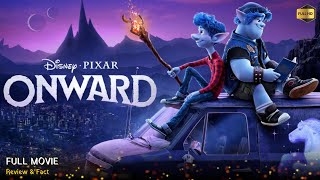 Onward Full Movie In English 2020  New Animation Movie  White Feather Movies  Review amp Facts [upl. by Beverley]