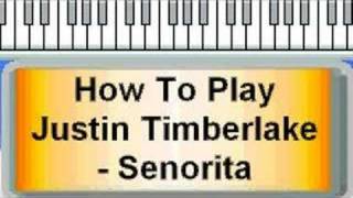 How To Play Justin Timberlake  Senorita [upl. by Morven874]