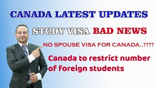 Canada Study Visa Bad News I No Spouse Visa For Canada [upl. by Brigette640]