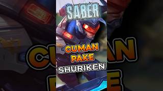 Maen mobile legend pake saber tapi cuman pake shuriken mobilelegends mlbb [upl. by Manson]